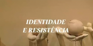 Identidade e Resistência