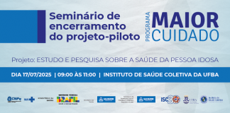 17/07 – ISC/UFBA apresenta resultados de projeto-piloto que levou cuidado domiciliar a mais de 70 idosos em Salvador