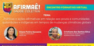 Projeto Afirmaê debate ações afirmativas para quilombolas e indígenas frente às mudanças climáticas