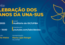 24/10 – ISC/UFBA celebra 15 anos da UNA-SUS e destaca contribuições da UFBA na formação de profissionais para o SUS