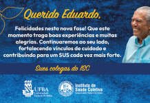 Instituto de Saúde Coletiva homenageia professor Eduardo Luiz Andrade Mota em sua aposentadoria