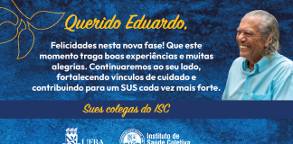 Instituto de Saúde Coletiva homenageia professor Eduardo Luiz Andrade Mota em sua aposentadoria