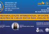 19/12 – Saúde Coletiva em Debate discute aspectos políticos da regionalização interestadual do SUS