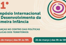24 e 25/03 – 11º Simpósio Internacional de Desenvolvimento da Primeira Infância