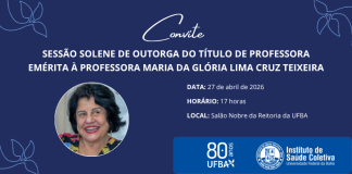 27/04 – Glória Teiteixa receberá título de Professora Emérita da UFBA