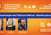 08/05 – Saúde Coletiva em Debate: “A Financeirização das Políticas Públicas: olhando para o Brasil”