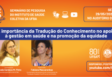 29/05 – Saúde Coletiva em Debate discute o papel da Tradução do Conhecimento na gestão em saúde e promoção da equidade