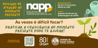 03, 10 e 17/06 – Oficinas de Atenção ao Momento Presente do NAPP-ISC