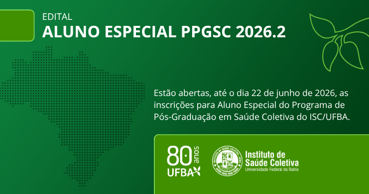 Edital de Seleção – Aluno Especial PPGSC 2026.2