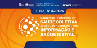 Edital Nº 03/2026 – Seleção de Candidatos Doutorado Profissional em Saúde Coletiva com Área de Concentração em Informação e Saúde Digital