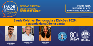 19/08 – Sessão especial do Saúde Coletiva em Debate aborda a agenda da saúde nas Eleições 2026